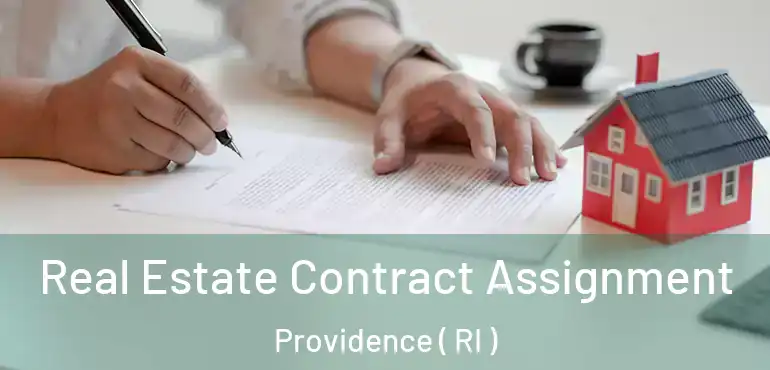  Real Estate Contract Assignment Providence ( RI )