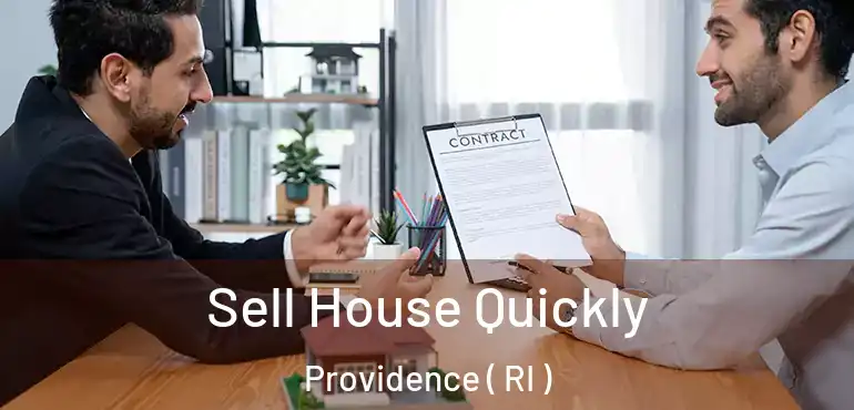  Sell House Quickly Providence ( RI )