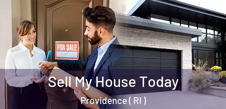 Sell My House Today Providence ( RI )