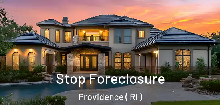 Stop Foreclosure Providence ( RI )