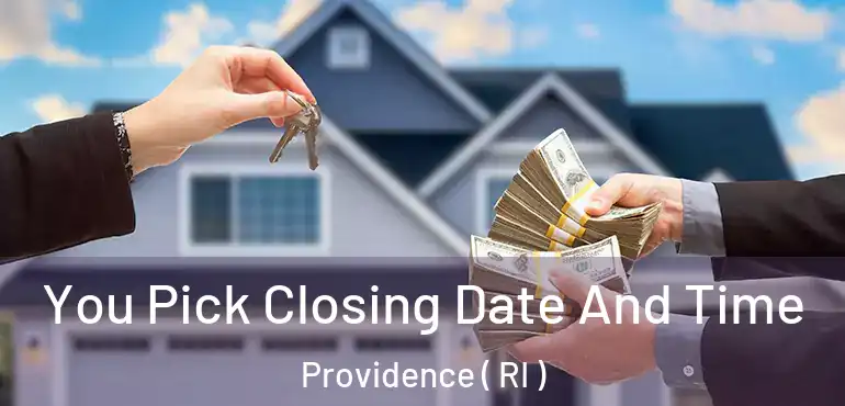  You Pick Closing Date And Time Providence ( RI )